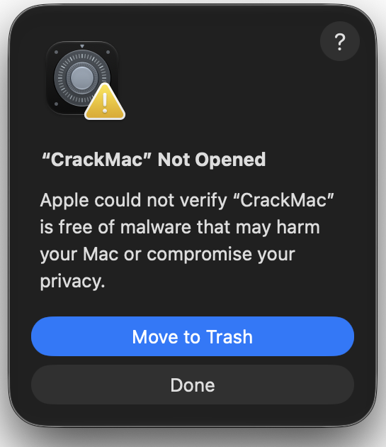 Die Meldung von macOS: CrackMac wurde nicht geöffnet, mit den Knöpfen Fertig und In den Papierkorb legen. Bildschirmfoto auf Englisch.